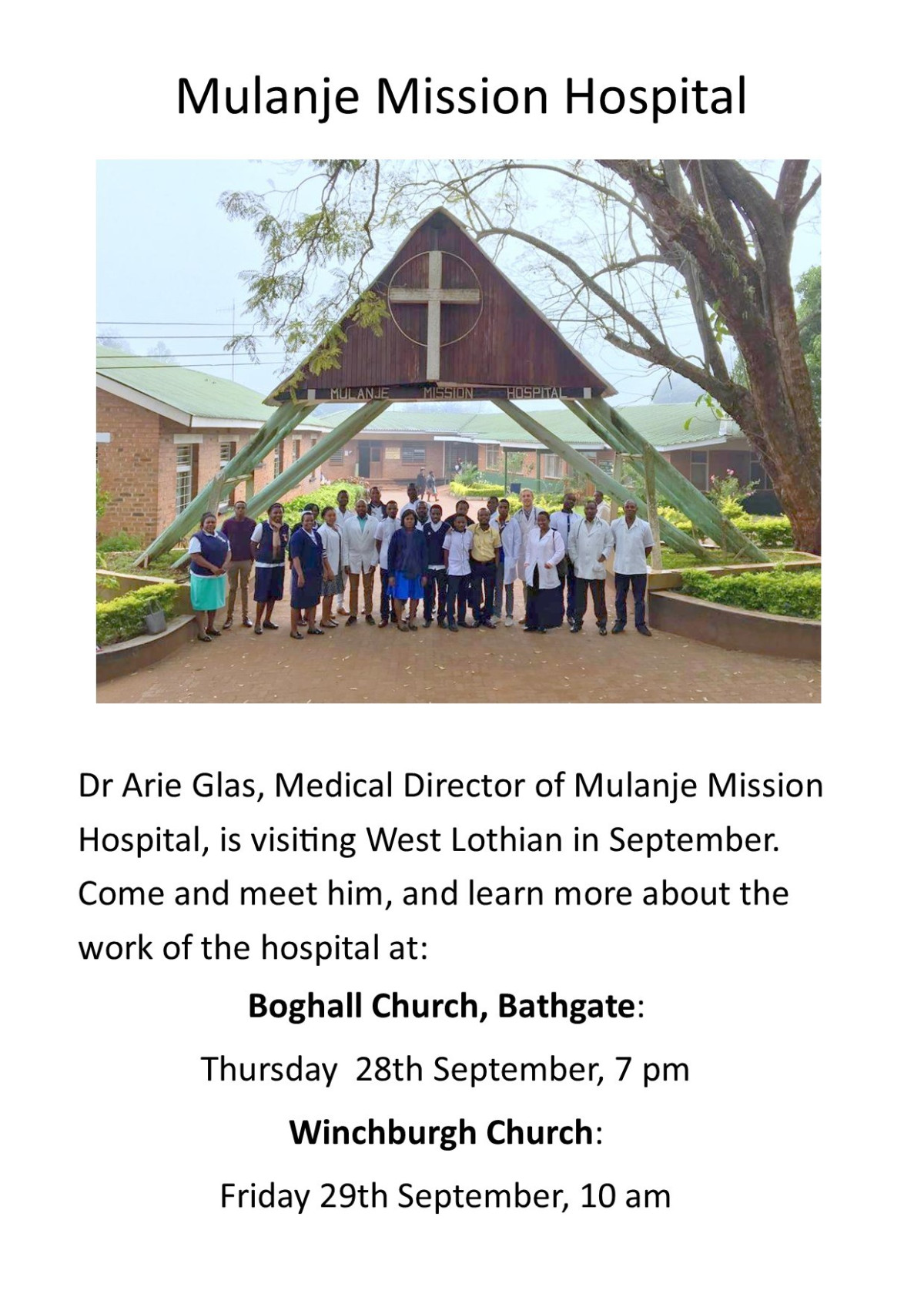Dr. Glas, Medical Director of Mulanje Mission Hospital, Malawi, visit