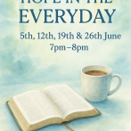 Bible Study - Hope in the everyday